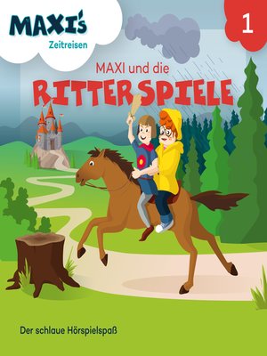 cover image of Maxi's Zeitreisen, Folge 1
